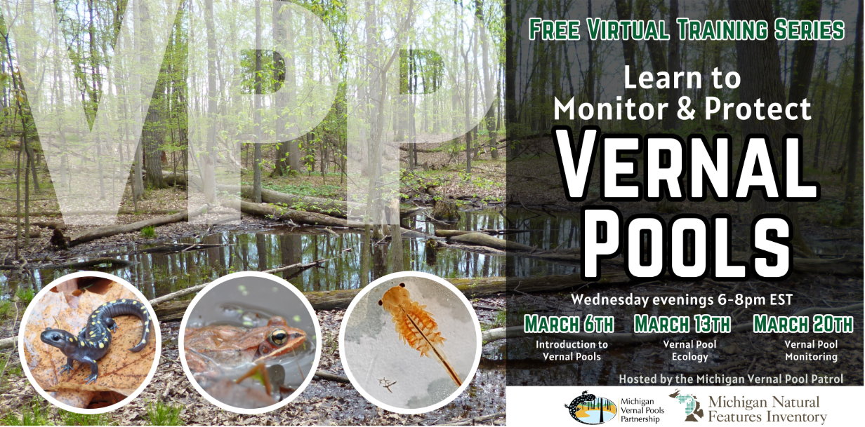 MI Vernal Pool Patrol Virtual Training